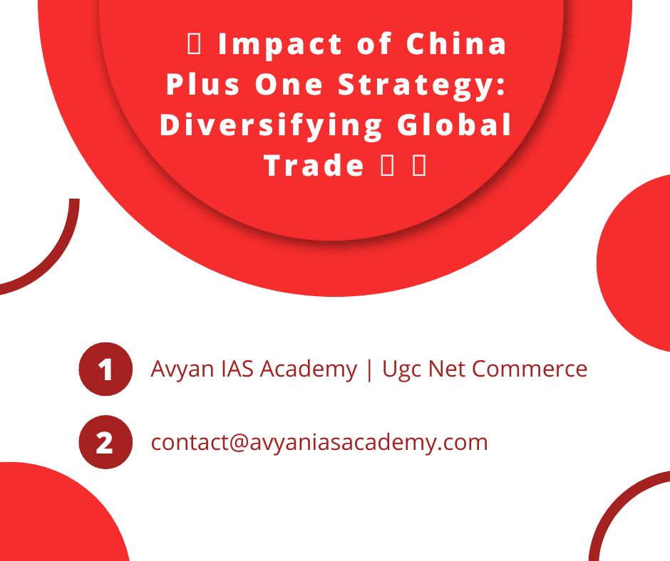 Impact of China Plus One Strategy Diversifying Global Trade